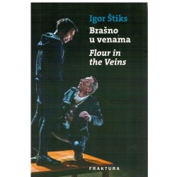 Brašno u venama / Flour in the Veins   +