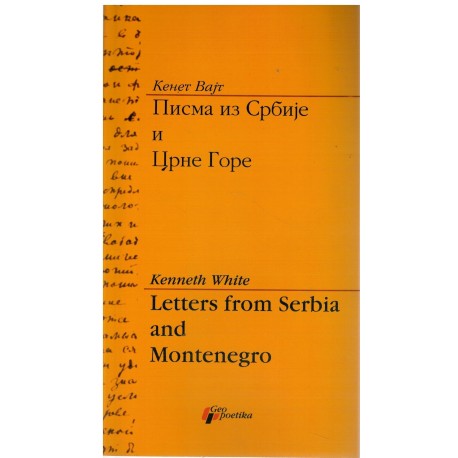 Pisma iz Srbije i Crne Gore / Letters from Serbia and Montenegro