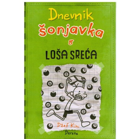 Dnevnik Šonjavka 8. - Loša sreća