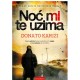 Noć mi te uzima