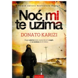 Noć mi te uzima