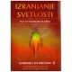 Izranjanje svetlosti - Put do samoisceljenja