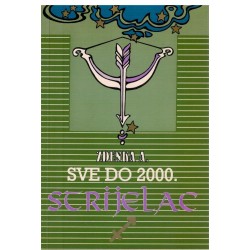 Sve do 2000. - STRIJELAC
