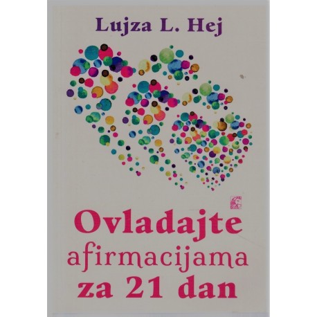 Ovladajte afirmacijama za 21 dan