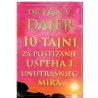 10 tajni za postizanje uspeha i unutrašnjeg mira