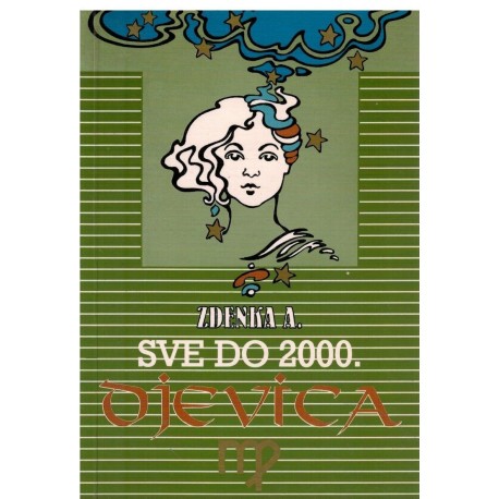 Sve do 2000. - DJEVICA