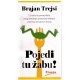 Pojedi tu žabu!   +