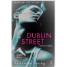 Dublin Street - Opasna žudnja