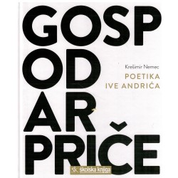 Gospodar priče - Poetika Ive Andrića
