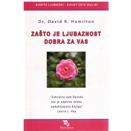 Zašto je ljubaznost dobra za vas