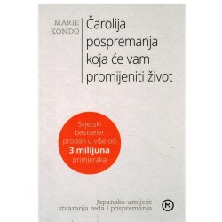 Čarolija pospremanja koja će vam promijeniti život