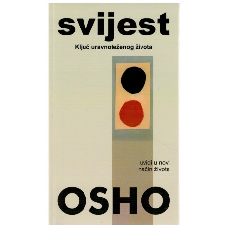 Svijest - Ključ uravnoteženog života