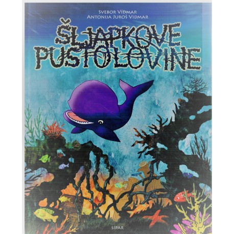 Šljapkave pustolovine