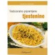 Tradicionalno pripremeljene tjestenine
