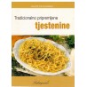 Tradicionalno pripremeljene tjestenine