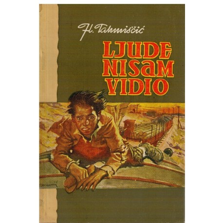 Ljude nisam vidio
