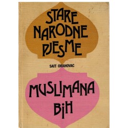 Stare narodne pjesme Muslimana BiH