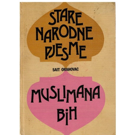 Stare narodne pjesme Muslimana BiH