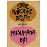 Stare narodne pjesme Muslimana BiH