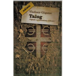 Talog - Ogledi o prednostima slobode
