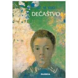 Dečaštvo - Scene iz provincijskog života