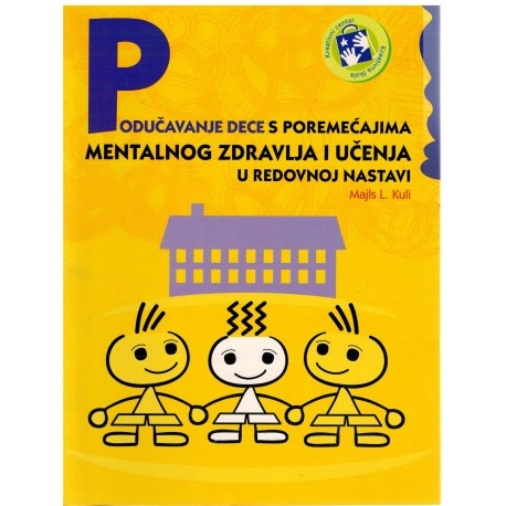 Podučavanje dece s poremećajima mentalnog zdravlja i učenja u redovnoj nastavi