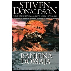 Ranjena Domaja - Nove Hronike Tomasa Kovenanta Nevernika