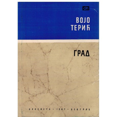 Grad - Vojo Terić