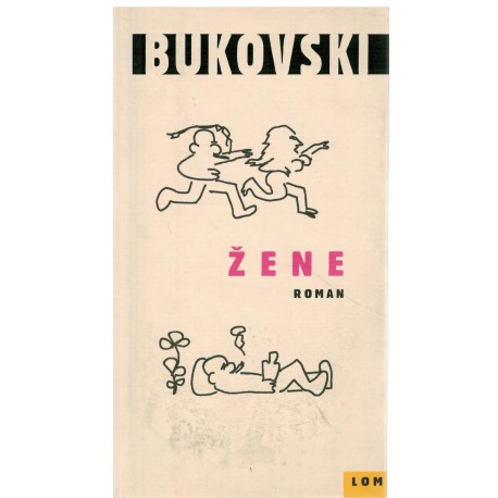 Žene - Bukowski