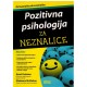 Pozitivna psihologija za NEZNALICE