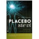 Placebo ste vi - ozdravljenje umom je moguće