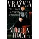 Vražica nosi pradu... a bogovi konfekciju