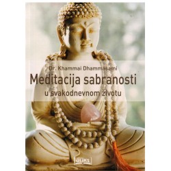 Meditacija sabranosti u svakodnevnom životu