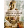 Meditacija sabranosti u svakodnevnom životu