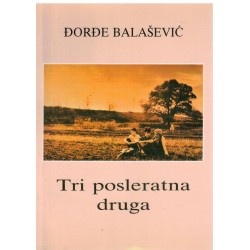 Tri posleratna druga