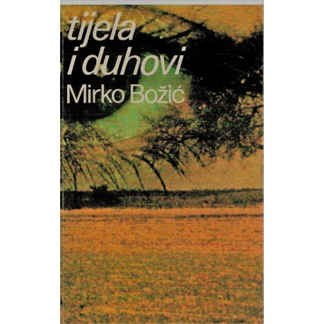 Tijela i duhovi