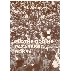 Zlatne godine pazarskog boksa