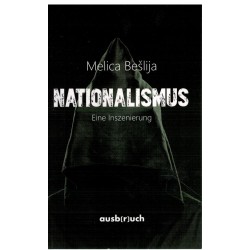 Nationalismus - Eine Inszenierung