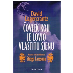 Čovjek koji je lovio vlastitu sjenu   +