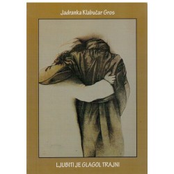 Ljubiti je glagol trajni