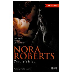 Trilogija Rod O`Dwyer 1-3  CRNA VJEŠTICA, ŠAPAT SJENE, MAGIJA KRVI