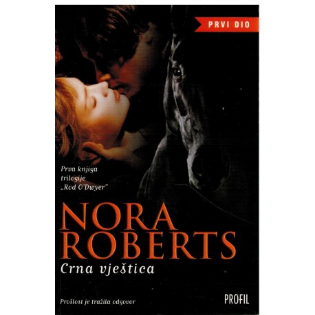 Trilogija Rod O`Dwyer 1-3  CRNA VJEŠTICA, ŠAPAT SJENE, MAGIJA KRVI