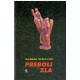 Preboli zla