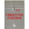 Umrijeti pod zvijezdom