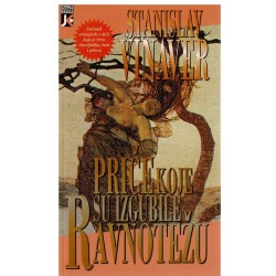 Priče koje su izgubile ravnotežu
