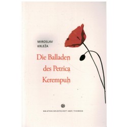 Die Balladen des Petrica Kerempuh