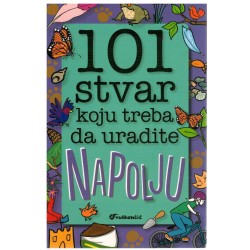 101 stvar koju treba da uradite NAPOLJU