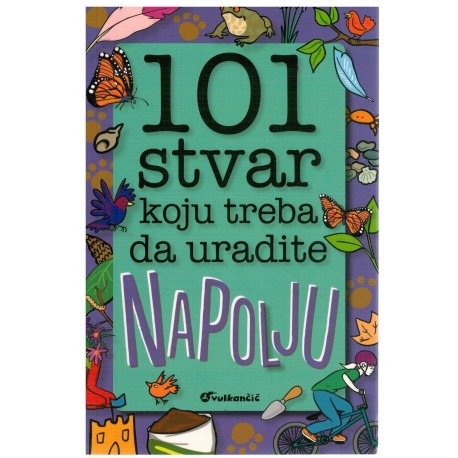 101 stvar koju treba da uradite NAPOLJU