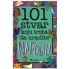 101 stvar koju treba da uradite NAPOLJU