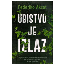 Ubistvo je izlaz